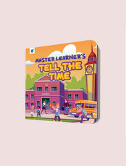MASTER LEARNER’S TELL THE TIME