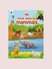 MY FIRST BOOK OF MAMMALS