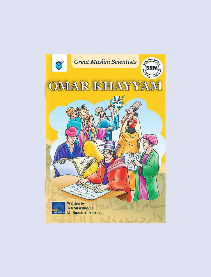 GREAT MUSLIM SCIENTISTS-OMAR KHAYAM