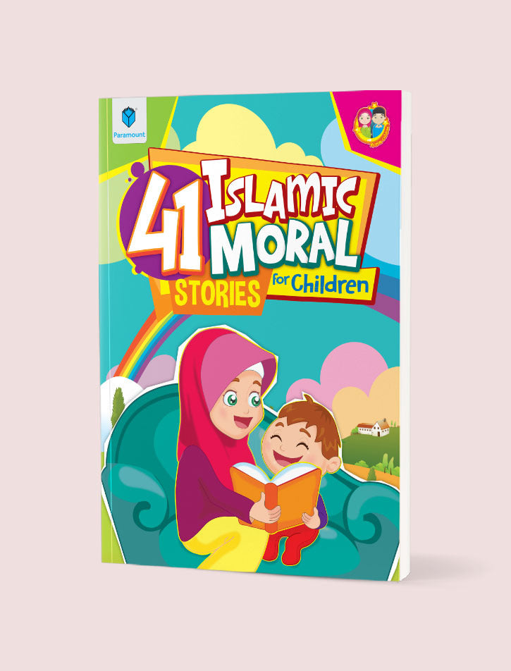 PARAMOUNT-41 ISLAMIC MORAL STORIES FOR CHILDREN